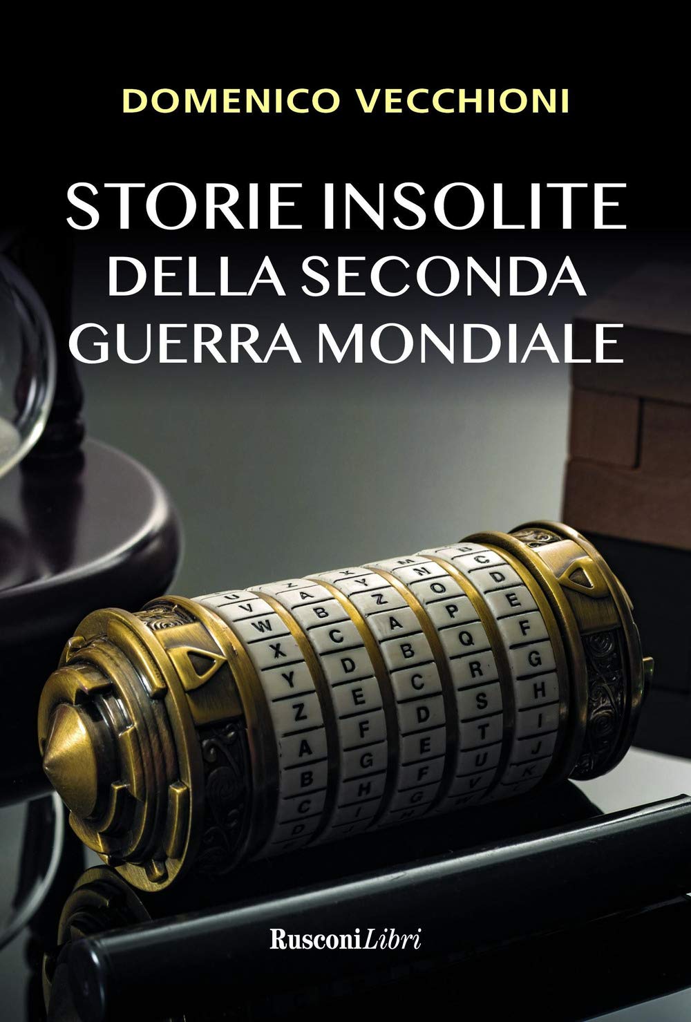 Storie insolite della seconda guerra mondiale